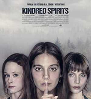 Kindred Spirits (2019) starring Caitlin Stasey on DVD
